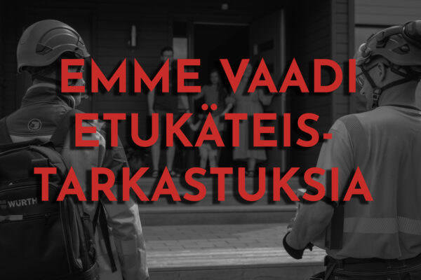 Kuvituskuva, jossa kerrotaan ettemme vaadi etukäteistarkastuksia